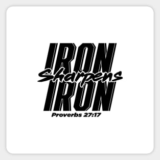 Iron sharpens iron! Sticker